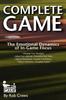 Книга Complete Game : The Emotional Dynamics of In-Game Focus