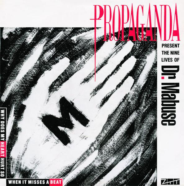 7inch Record PROPAGANDA - The Nine Lives Of Dr. Mabuse ZTAS2 ZTT 1984 UK Dance & Electronica Used