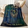 75th Birthday Celebration Blanket Comfortable Suitable for Bed Picnics Livingroom Four Seasons Multipurpose Playful Design