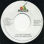 7inch Record CARLTON & THE SHOES - Love Me Forever BMDEB720 D.E.B. Music UK Reggae, Ska & Dub Used