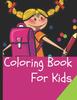 Книга Coloring Book For Kids : For Girls & Boys Aged 6-12