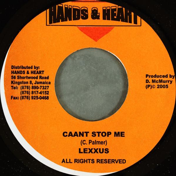 7-дюймовая пластинка LEXXUS - Caant Stop Me NONE Hands & Heart 2005 Ямайка Регги, Ска и Даб Б/у