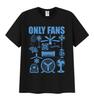 Смешная футболка с мемом Only Fans для мужчин и женщин, летняя, уютная, с коротким рукавом, ретро, с круглым вырезом, одежда, высококачественная футболка, топы