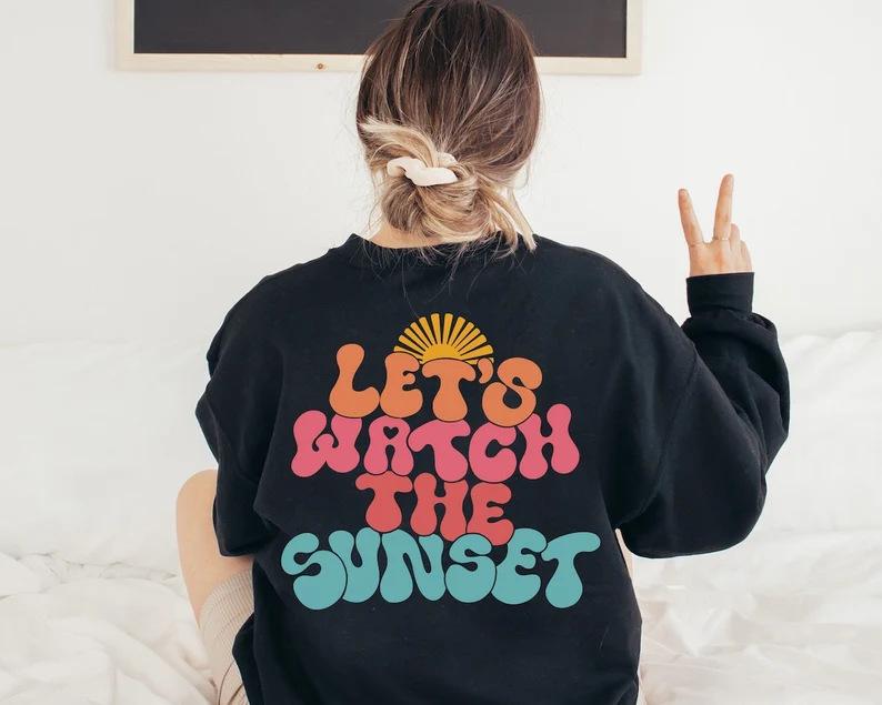 Let's Watch the Sunset [Back Print] Casual Hooded Sweatshirt with Pocket