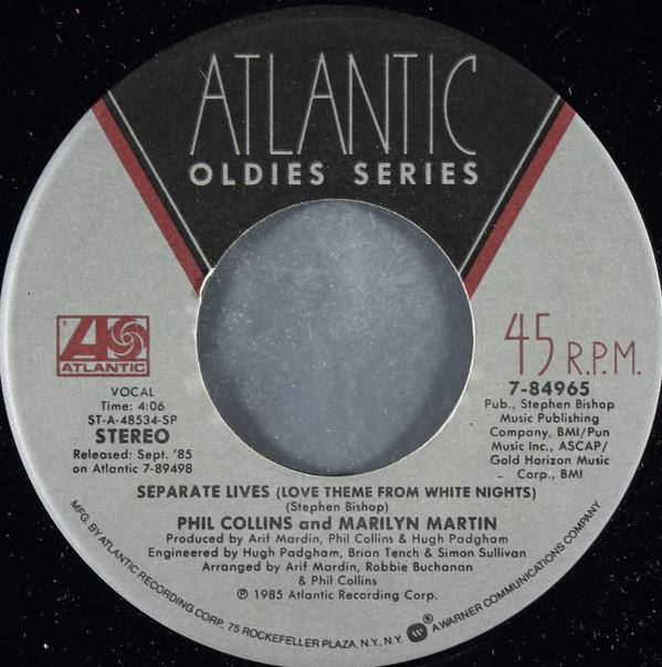 7inch Record PHIL COLLINS & MARILYN MARTIN / PHI - Separate Lives (Love Theme From Whi 784965 Atlantic US Pop Used