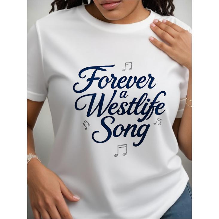 White 2026 T-Shirt for Men Featuring The Song 'Forever' by Westlife, Adorned with Music Notes. Perfect for Music Enthusiasts And Fans, Available in