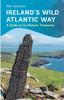 Книга Ireland's Wild Atlantic Way : A Guide To Its Historic Treasures