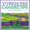 Yorkshire A Literary Landscape Paperback Book 9781529090413