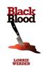 Книга Black Blood by Lorrie Werden - Paperback