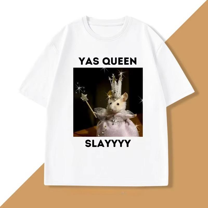 Yas Queen Slay T Shirt Unisex WOMEN Sarcastic Humor Funny Rat TShirt Cotton Unisexs Clothing Animal Print Graphic T Shirts Clothing