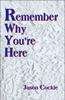 Книга Remember Why You're Here