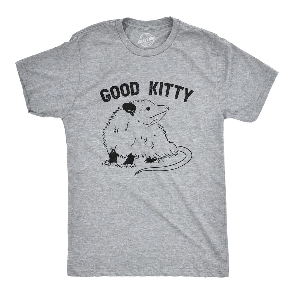 Mens Good Kitty T Shirt Funny Cute Opossum Kitten Joke Tee for Guys