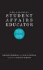 The A Day In the Life of a Student Affairs Educator : Competencies and Case Studies for Early-Career Professionals Book