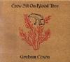 CD ГРЭМ КОКСОН - Ворона сидит на кровавом дереве 0666017024424 Transcopic 2001 Европа Рок Б/У