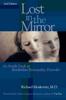 Книга Lost In the Mirror : An Inside Look At Borderline Personality Disorder