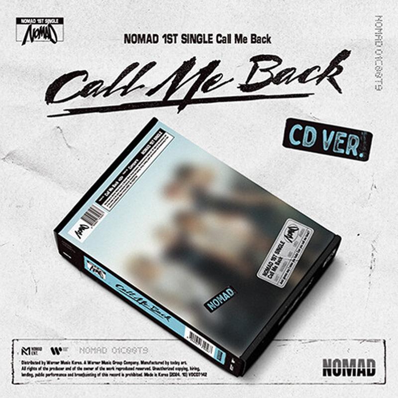 Nomad 1st Single Album Call Me Back (CD Ver.)