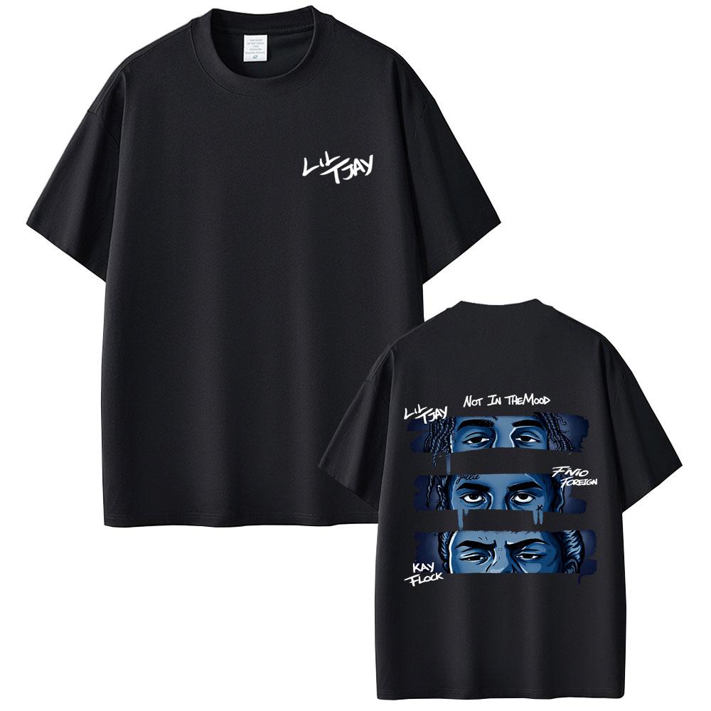 Lil Tjay Not in The Mood Graphic T‑Shirt Fivio Foreign Kay Flock Print Unisex Crew Neck Short Sleeve Hip Hop Rap Tee Streetwear Top for Men Women