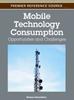 Книга Mobile Technology Consumption : Opportunities and Challenges