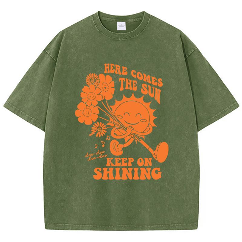 Here Comes The Sun Keep On Shining WomenS TShirts Breathable Casual Tshirts Street Oversize Short Sleeve Cool Fashion T Shirt