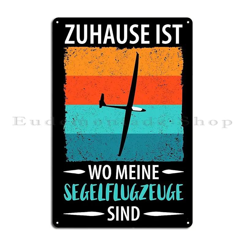 Gliding Glider Flight Flying Funny Gift Idea Pilot Sports Metal Plaque Customize Pub Garage Cinema Tin Sign Poster