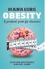 Книга Managing Obesity : A Practical Guide for Clinicians