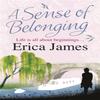 A Sense Of Belonging by Erica James Paperback Book 9780752883434