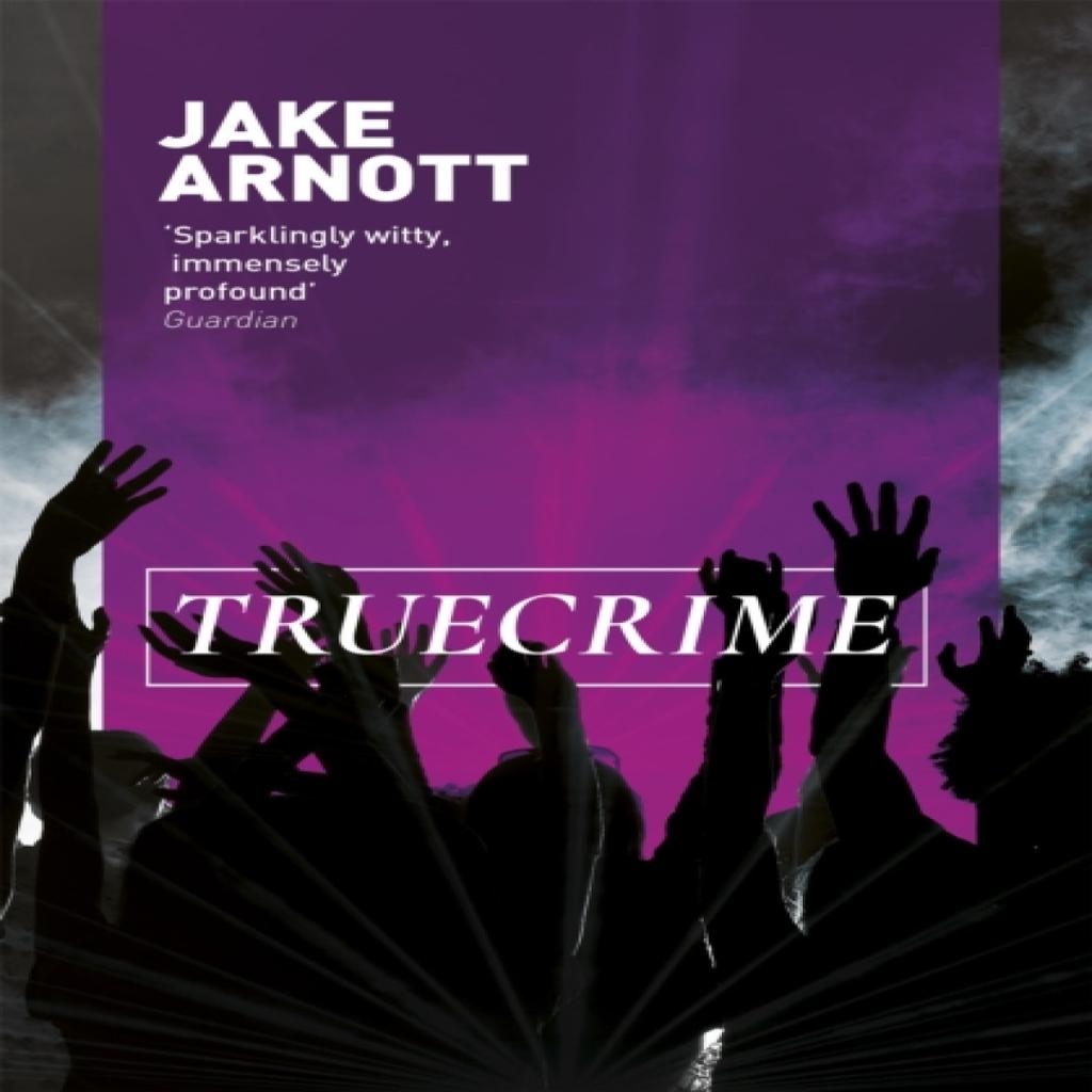 truecrime by Jake Arnott Paperback Book 9780340818572