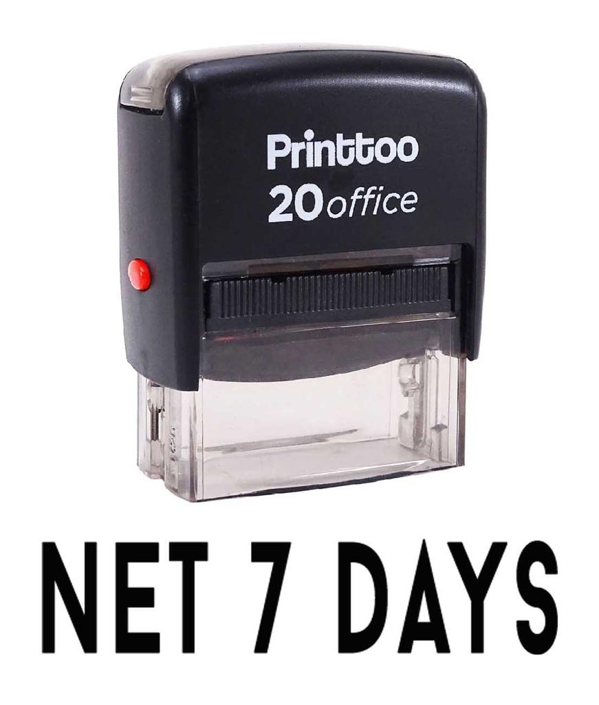 Printtoo NET 7 DAYS Self Inking Rubber Stamp Office Stationary Custom