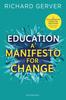 The Education: A Manifesto for Change Book