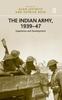 Книга The Indian Army 1939???47  Experience and Development