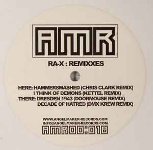 12-дюймовая пластинка RA-X - Remixxes AMR00018 Angelmaker Reco 2005 Нидерланды Танцевальная и электронная Б/У
