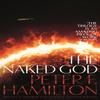 The Naked God by Peter F. Hamilton Paperback Book 9781509868629