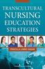 Книга Transcultural Nursing Education Strategies