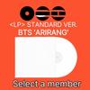 BTS[Стандартная версия][LP]-ARIRANG / Выберите участника