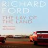 The Lay of the Land by Richard Ford Paperback Book 9781526676078