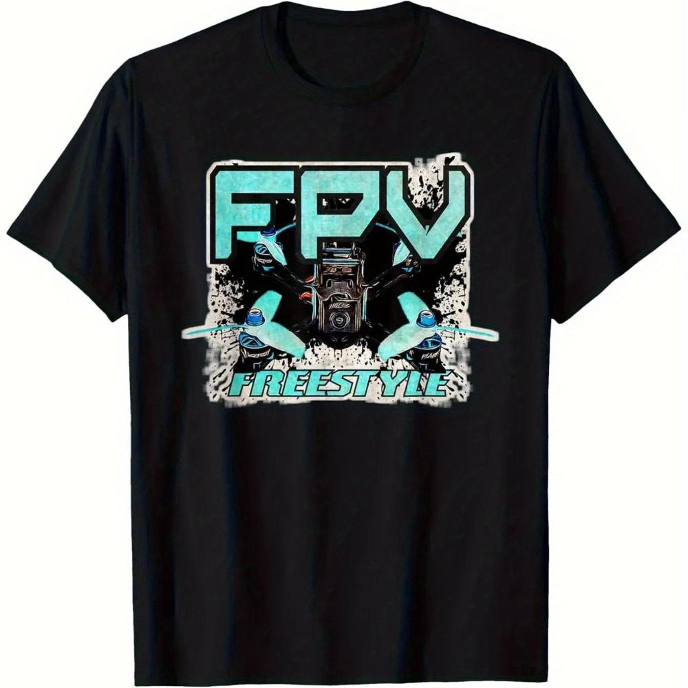 Drone Racing FPV Pilot Quote Graffiti-Shirt Cotton Lightweight Unisex Crew Neck Suitable Outdoor Activities and Casual Wear