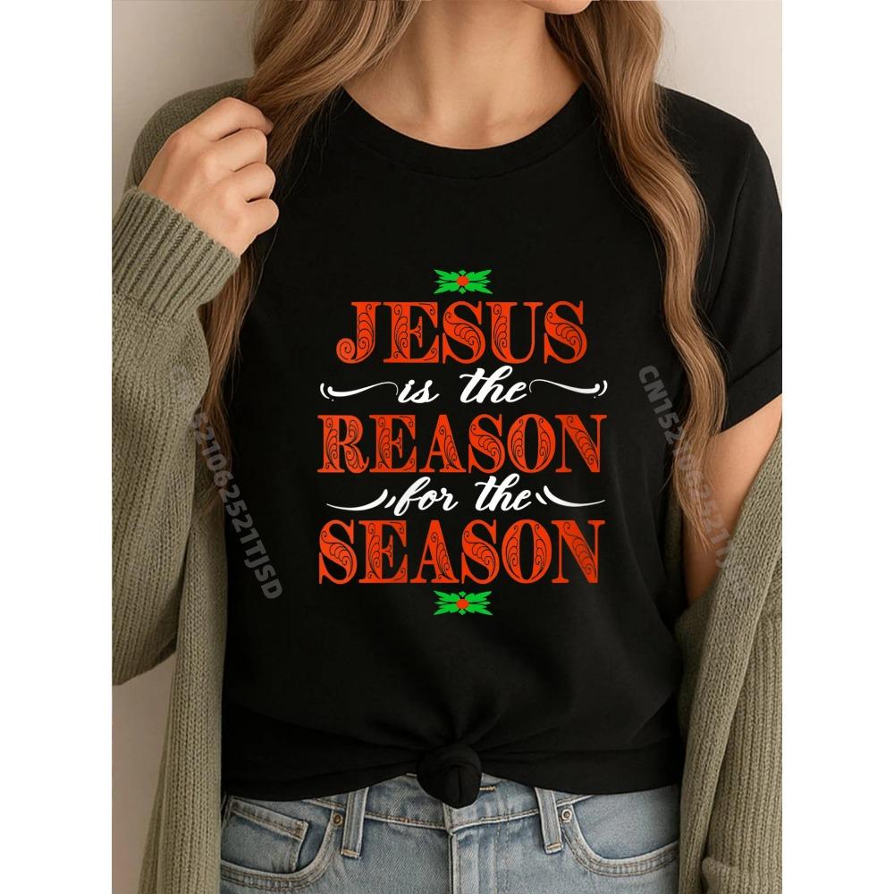 Womens Christian Christmas Holiday Jesus Is The Reason Camisetas Free Shipping Clothes