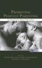 The Promoting Positive Parenting : An Attachment-Based Intervention Book