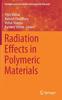 Книга Radiation Effects In Polymeric Materials