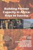 Книга Building Partner Capacity In Africa : Keys To Success