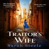 The Traitors Wife by Sarah Steele Paperback Book 9781472294326