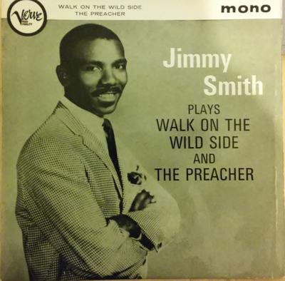 7-дюймовая пластинка ДЖИММИ СМИТ - Играет Walk On The Wild Side И VEP5008 Verve Records 1963 UK Джаз Б/У