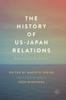 Книга The History of US-Japan Relations : From Perry To the Present
