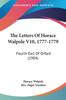 Книга The Letters Of Horace Walpole 1777 1779 Fourth Earl Of Orford Fourth Earl Of O by Horace Walpole - Paperback
