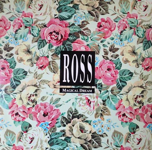 12-дюймовая пластинка ROSS - Magical Dream FL8428 Flea Records 1989 Италия Танцевальная и Электронная Б/У