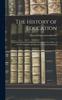 The The History of Education : Educational Practice and Progress Considered As a Phase of the Development and Spread of Western Civilization Book
