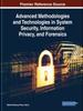 The Advanced Methodologies and Technologies In System Security, Information Privacy, and Forensics Book