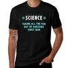 Science Ruins Everything T-Shirt Man T Shirt Summer T Shirt Man Casual T-Shirt