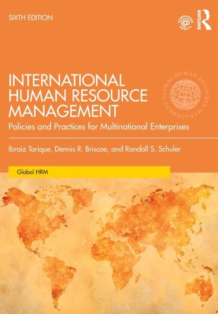 The International Human Resource Management : Policies and Practices for Multinational Enterprises Book