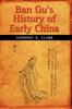 Книга Ban Gu's History of Early China